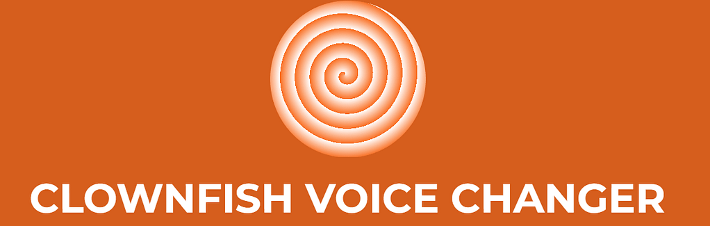 Clownfish voice changer