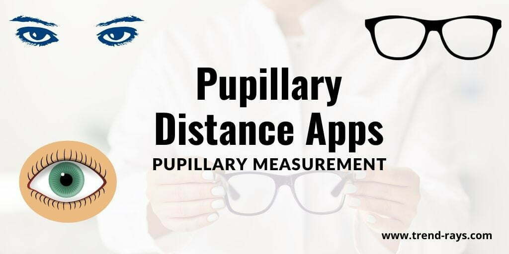 Pupillary Distance Apps
