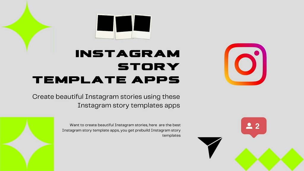 Instagram story template apps