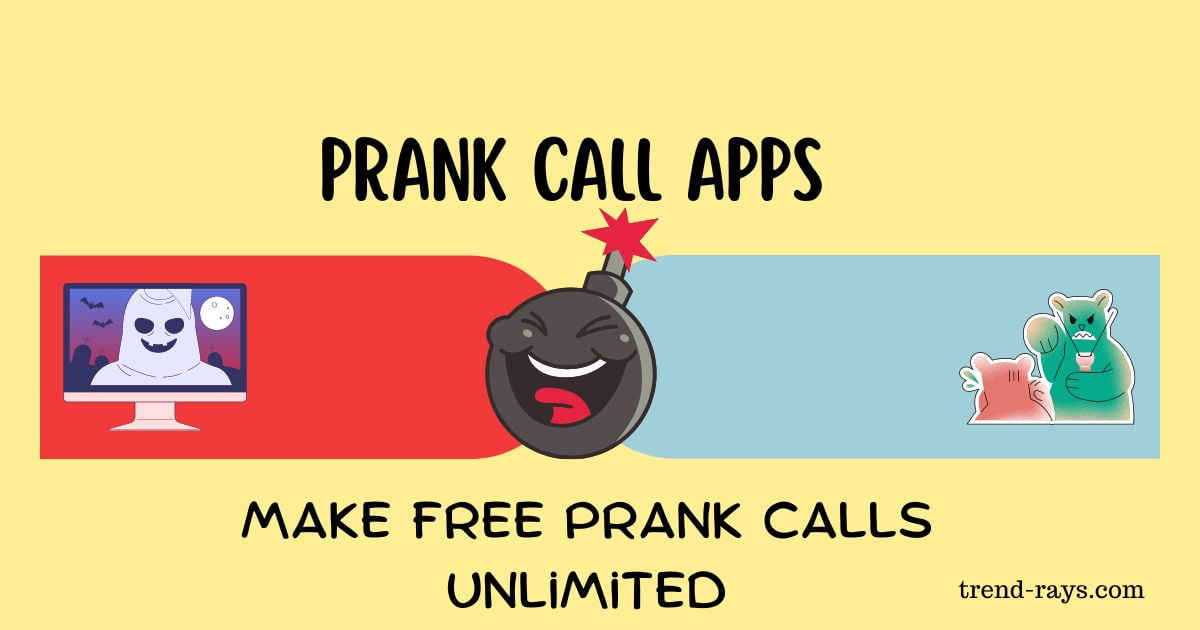 Best prank call apps for android and ios