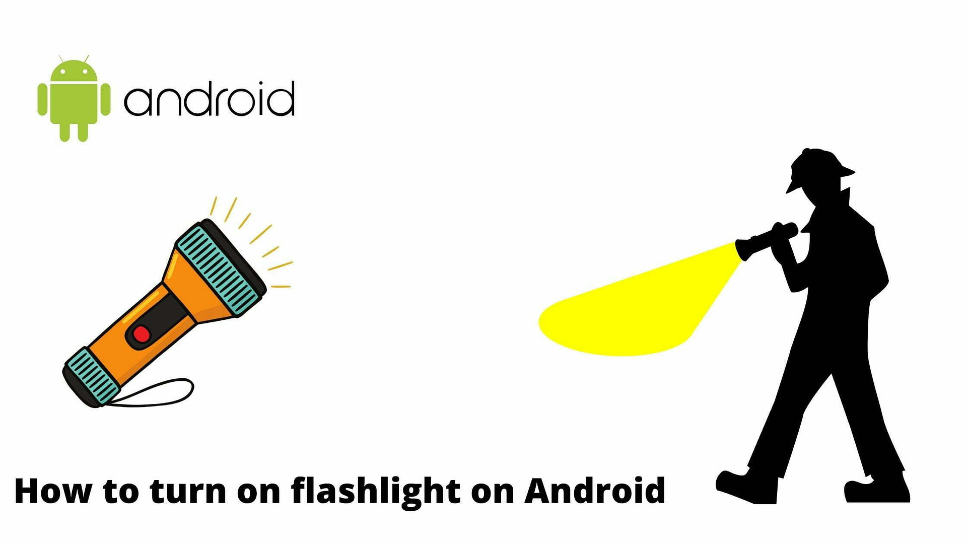 How to turn on flashlight on Android