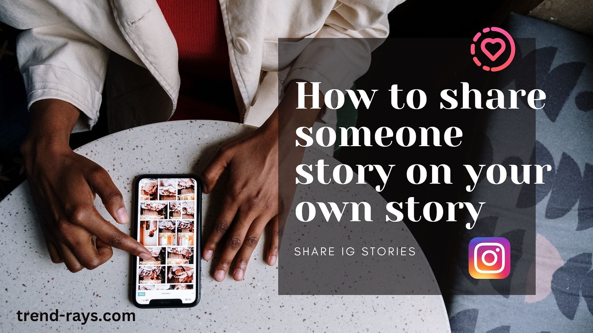 How to share someone story on your own story