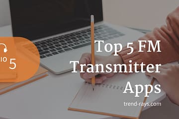 Top 5 FM Transmitter Apps