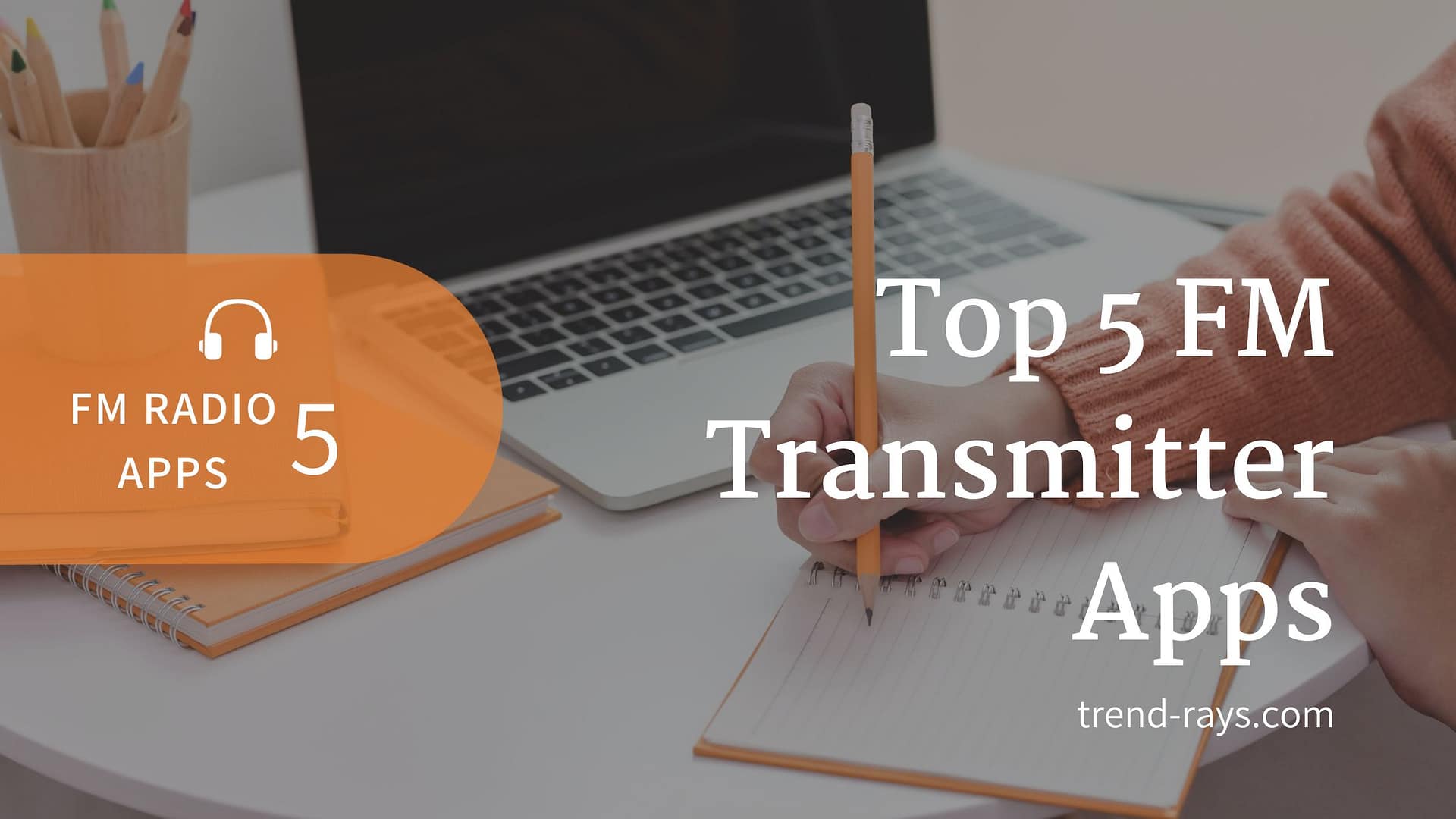 FM Transmitter Apps For Android And IPhone » Trend Rays