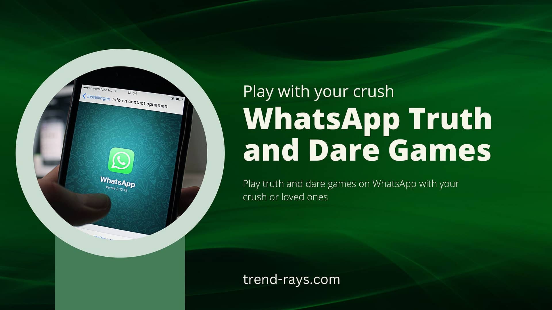 WhatsApp Truth and Dare Games